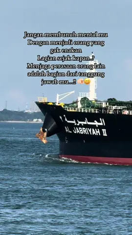 Kadang di enakin banyak yang gak tau diri nya 😂😂🤣 #pelayaran #tanker #pelautindonesia🇲🇨⚓ #semarang #surabaya #jakarta #medan #jawa 