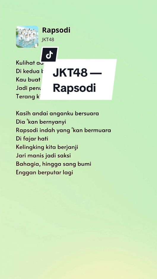 JKT48 - Rapsodi #lyrics #liriklagu #fyp #fypシ #jkt48 #rapsodi #music #音楽 #歌詞動画 #wota