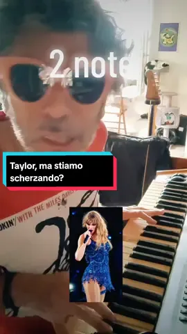 Taylor, ma stiamo scherzando?🙀 #taylorswift #erastour #swifties #plagio #pianotutorial #music #musictutorial #popmusic  #tiktokitalia #dissing #critica #rock #swiftok #accordi #industriamusical #duetto  #challengemusic #neiperte