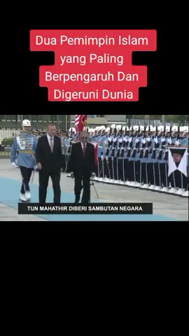 Dua Pemimpin Islam Paling Berpengaruh Dunia. #mahathirmohamad #tunmahathir #sirazriofficial #fypmalaysia🇲🇾 #perikatannasionalprihatin