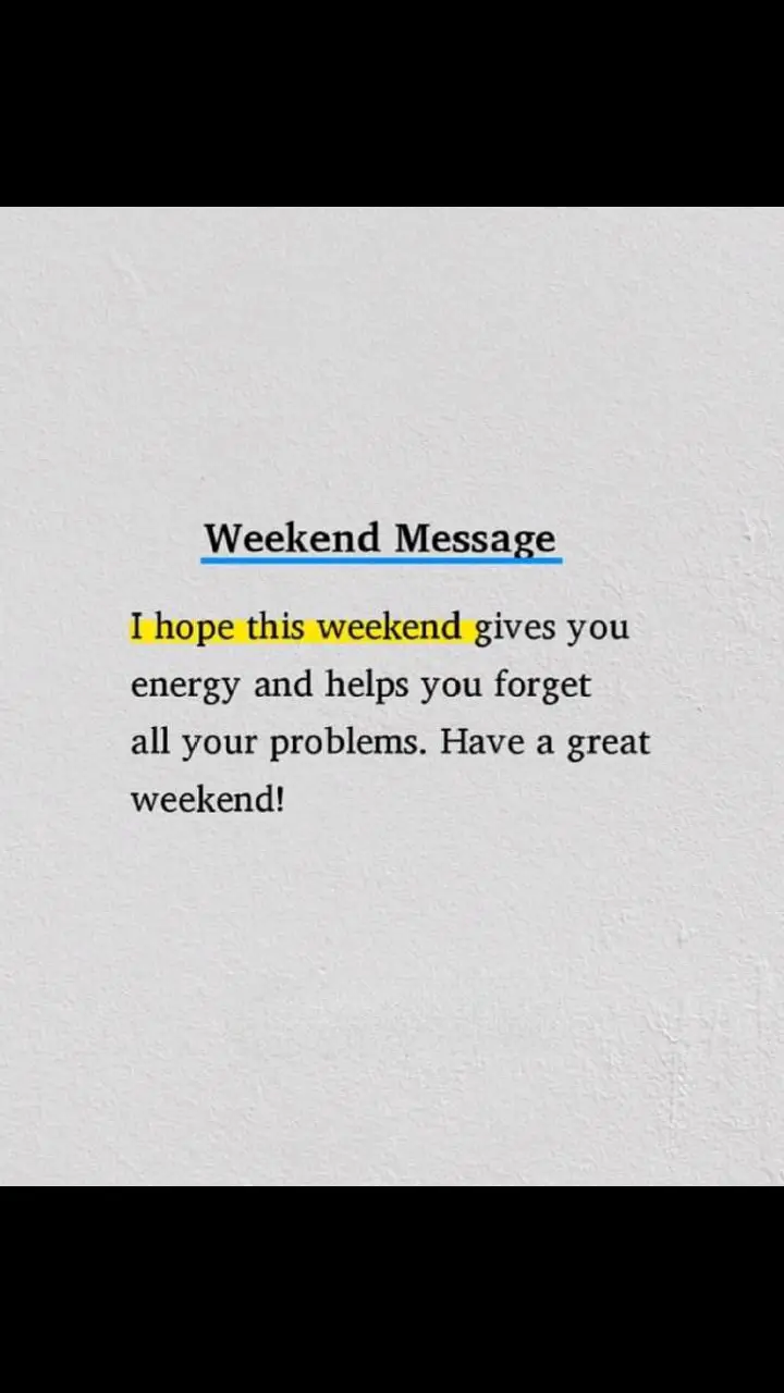 Recharge and forget your worries. Have a great weekend!
