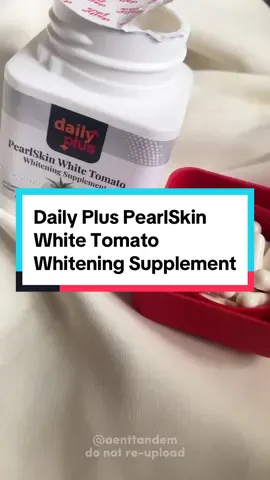 Daily Plus PearlSkin White Tomato  Whitening Supplement grabe mga reviews mga mima!! #dailyplus #dailypluspearlskinwhitetomato #aenttandem #skinessentials #aenttandem #pearlskinwhitetomato 