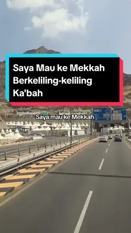 Saya Mau ke Mekkah Berkeliling-keliling Ka'bah #sayamaukemekahberklilingklilingkabah #laguvirall #umrohhaji #mekkahalmukarammah #towerzamzam 