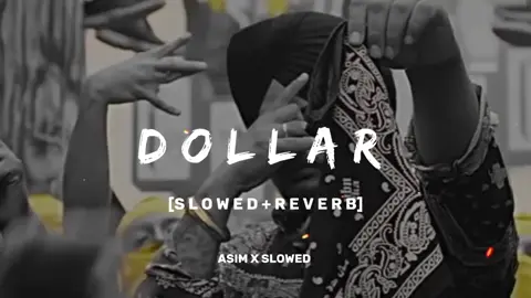 Dollar song slowed reverb 🔥🖤🎧#fyp #songs #viralvideo #viral #foryou #slowedandreverb #foryoupage #trinding #LearnOnTikTok #sidumoosewala #asimxslowed 