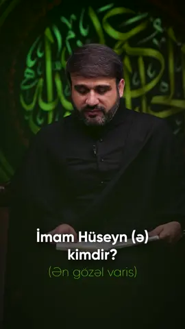 Hacı Ramil - İmam Hüseyn (ə) kimdir?  (Ən gözəl varis) | 2024 | 4K