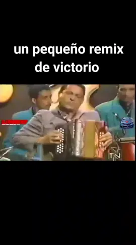 un pequeño remix de victorio Vergara  #tipico 
