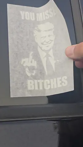 You Missed Him Bitches!!! Buy Now! Vinyl Decal Sticker! #2024 #trump #makeamericangreatagain #bluecollar 