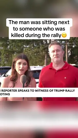 Shooting at PA Trump rally, witness interview #fyp #foryou #foryoupage #trending #follow #viral #omg #mustwatch #real #clip #sad #trump #shooting #witness 