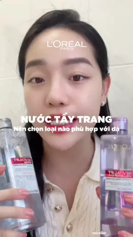 Nước tẩy trang L'Oréal Paris ✨️ Màu xám: da dầu, hỗn hợp thiên dầu, da dầu mụn Màu tím: da khô, da nhạy cảm, da trên 25 lão hóa Chưa biết chọn tẩy trang nào cứ để lại câu hỏi nha 🥰 #lorealparis_vn #goclamdep #muataitiktokshop #tiktokmademebuyit #nuoctaytrang #reviewlamdep #skincare #oapbaslive #lonabas 