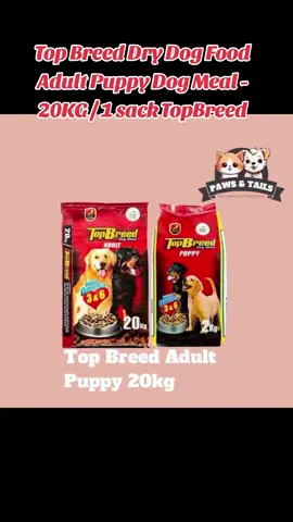 #TopBreed  #Dry  #DogFood  #Adult  #Puppy  #DogMeal - 20KG / 1 sack #TopBreed 