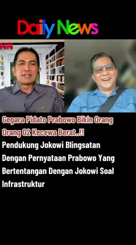 Pendukung Jokowi Blingsatan Dengan Pernyataan Prabowo Yang Bertentangan Dengan Jokowi Soal Infrastruktur #politiktiktok #prabowo #relawan02 #infrastruktur #tiktokberita #tiktoknews #dailynews #foryou 