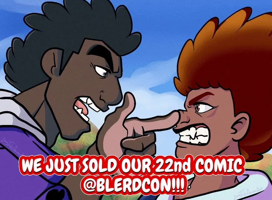 WE JUST SOLD OUR 20th COMIC AT @blerdconDC! WE JUST SOLD OUR 20th COMIC AT #blerdconDC!