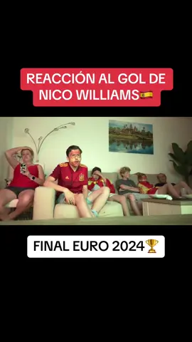 Reacción al gol de Nico Williams en la Final🇪🇸🏆 #EURO2024 #final #españa #inglaterra #nicowilliams #campeones #gol 