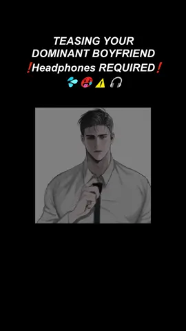 teasing your dominant boyfriend -  #ysf #ysfaudio #ao3 #wattpad #friendstolovers #enemiestolovers#romancebooks #spicybooktok