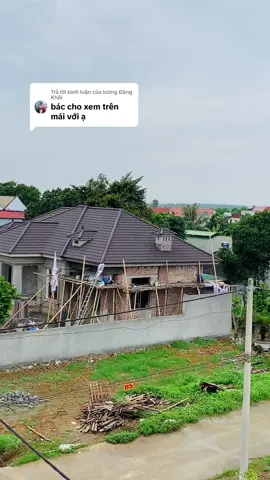 Trả lời @lương Đăng Khôi trèo lên mái nhà hàng xóm để có video cho b đây