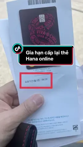 Gia hạn cấp thẻ hana tại hàn quốc#dhshanquoc 
