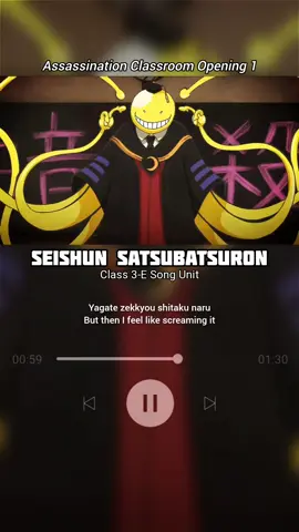 Seishun Satsubatsuron - Class 3-E Song Unit | Assassination Classroom Opening 1 #anime #opening #songlyrics #assasinationclasrooom #fyp 