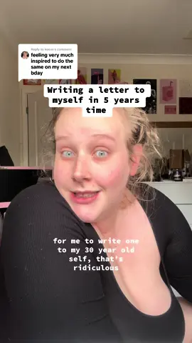 Replying to @keevs this is the final part i promise - part 4 hehe 🌸 reacting to my letter to my 25 year old self and writing one to my 30 year old self. this was a fucking journey and i highly recommend anyone to do it!!! 💗💗💗 #25thbirthday #lettertomyself #letterwriting #25 #30 