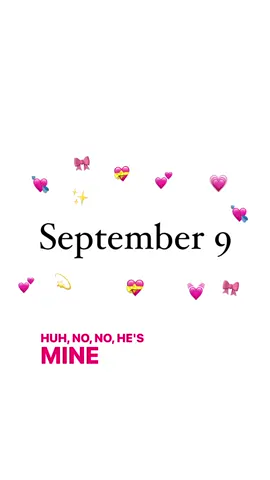 September 9 💞💞💞 #Love #fyp #september9 