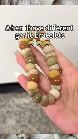 When i have different  garlic bracelets 😂😂😂 #bodhibracelet #decompression #fyp #gift ##funny #bracelet