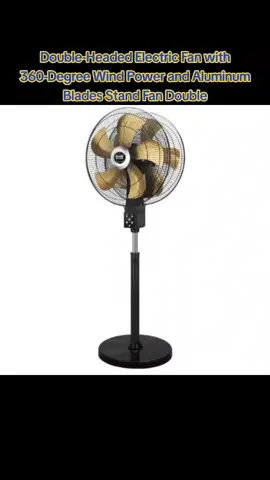 #Double-Headed  #ElectricFan  #with360-Degree  #WindPower  #AluminumBlades  #StandFan  #Doubleheaded #electricfanduohead 