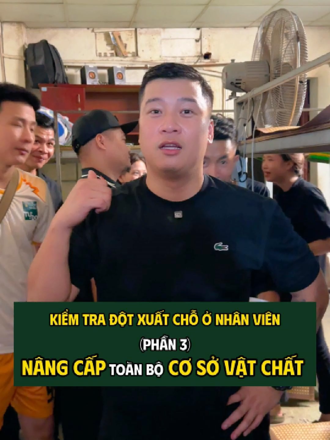 Kiểm tra đột xuất chỗ ở nhân viên | Phần 3 | Nâng cấp toàn bộ cơ sở vật chất #tuantudo #quannhautudo #LearnOnTikTok #vtmgr