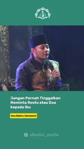 #albadar_media #gisbahruzamzami #ngaji #sholawat #nasehat #motivasi #ibu #gusiqdam #fyp 