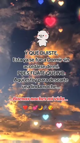 buenas noches #amor#astamañana🥰  #paratiiiiiiiiiiiiiiiiiiiiiiiiiiiiiii #teamo#🙈❤️😘🌹  #mihermoso❤️ #buenasnoches 