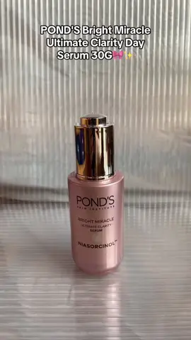 POND'S Bright Miracle Ultimate Clarity Day Serum 30G🌷🦋✨ #checkoutnow #fyp #viral #fypジ #goodquality #fyppppppppppppppppppppppp 