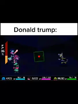This is the last one I swear #deltarune #donaldtrump #meme #fyp #blowthisup #xyzbca 
