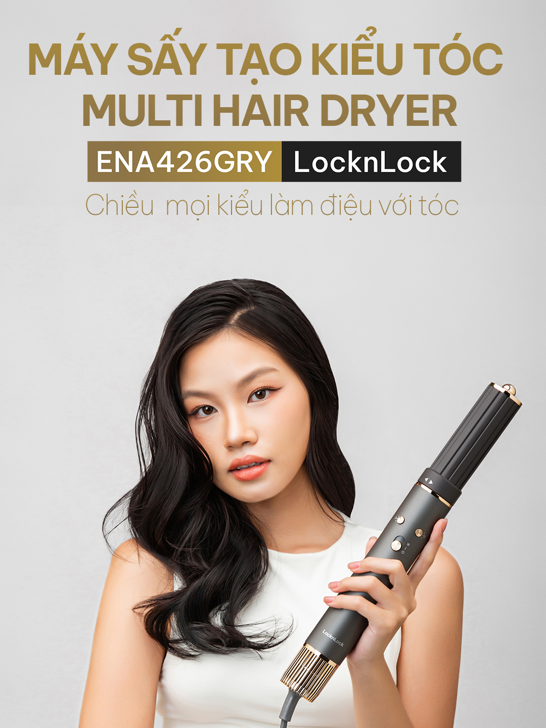 [MÁY SẤY TẠO KIỂU TÓC ENA426GRY] NÂNG TẦM PHONG CÁCH, TÓC ĐẸP CHUẨN SAO #LocknLock #LocknLockVietnam #MultiHairDryer #MaySayToc