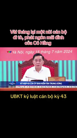 UBKT Trung ương họp kỳ 43 kỷ luật nhiều lãnh đạo của nhiều Tỉnh; Khai trừ khỏi Đảng ĐBQH Lê Thanh Vân #viral #tintuc #chinhtri #vietnam #xuhuong 
