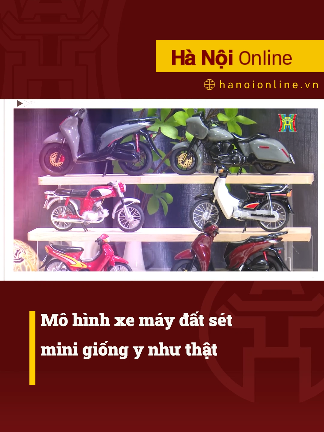 Mô hình xe máy đất sét mini giống y như thật #htvdaihanoi #tauvaxe #xemay #mohinh #datset