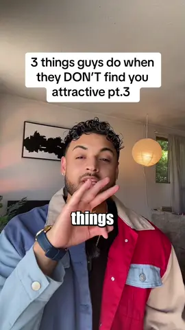 Replying to @Monica Martinez 3 things guys do when they don’t find you attractive pt.3 #fyp #dating #Relationship #attractive 