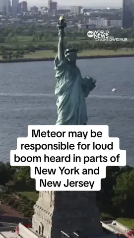 A mysterious boom was heard across the New York City area, with NASA saying they believe it was caused by a meteor flying over the Statue of Liberty and northern New Jersey. David Muir reports. #WorldNewsTonight 