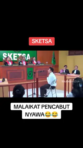 MALAIKAT PENCABUT NYAWA😂😂 SKETSA. #sketsa #sketsatranstv #sketsakomedi #komedikocak #pengadilan 
