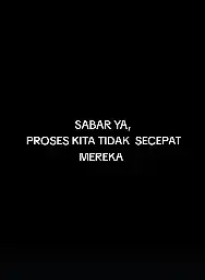 sabar adalah kunci kesuksesan #fyp