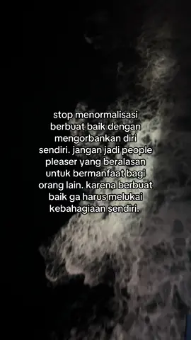 stop ya buat memaklumi orang lain. #fyp #foryou #foryoupage #qoutes #sadvibes #4yourpage #4you #foryourpage #4u 