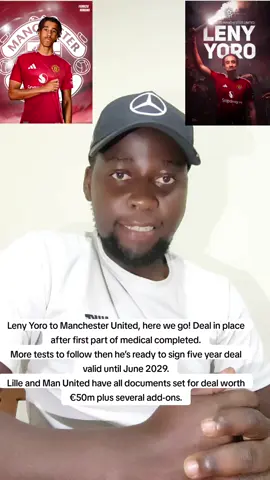 Leny Yoro to Manchester United, here we go! Deal in place after first part of medical completed. More tests to follow then he’s ready to sign five year deal valid until June 2029. Lille and Man United have all documents set for deal worth €50m plus several add-ons.