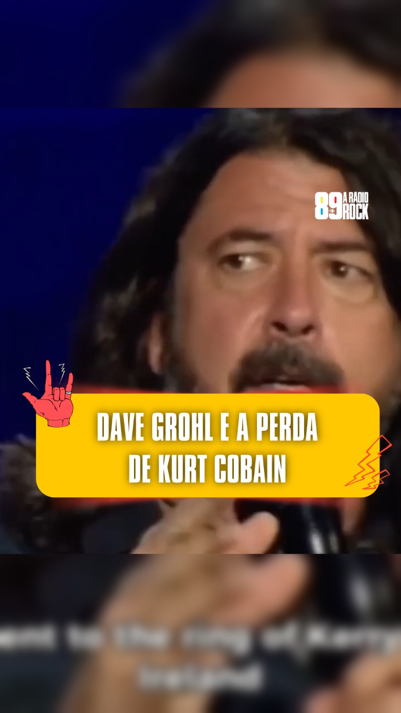 DAVE GROHL SOBRE A PERDA DE KURT COBAIN Dave Grohl conta quando viajou para ficar longe de tudo, porém acabou se encontrando no passado! Emocionante né? Crédito:bertiebrosnanfilms #89 #89fm #89aradiorock #89fmaradiorock #radiorock #aradiorock #rock #vivaorock #davegrohl #nirvana #kurtcobain 