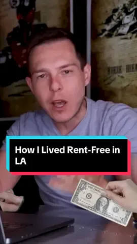 How I Lived Rent-Free in LA #losangeles #realestate #rent 