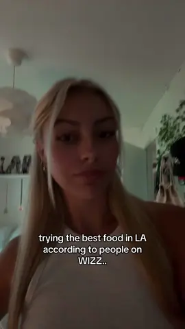 🙊🙊 @Wizz App #wizz #wizzapp #losangeles #LA #foodplaces #foodtiktok 
