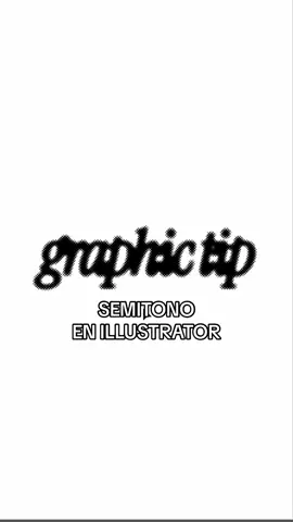 Semitono en Adobe Illustrator🖤 #adobe #adobetutorial #adobeillustrator #semitono #illustrator #elearning 