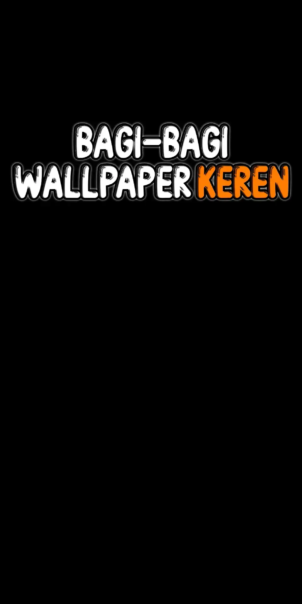#wallpaper #bagibagiwallpaper #wallpaperkeren #bismillahfyp #masukberanda #fyp 