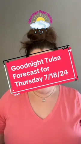 Goodnight Tulsa! 🌙 Here's your forecast for Thursday, July 18, 2024. It's going to be a beautiful sunny day with morning temps around 70°F and an afternoon high of 88°F. Perfect weather to enjoy some Route 66 vibes and soak up the sunshine! ☀️ #TulsaWeather #TulsaForecast #GoodnightTulsa #TulsaOK #TulsaLife #TulsaMeteorologist #Meteorologist #WomenInSTEM #WomenOfWx #MeteorologistLife #MeteorologistMom Tulsa weather, Tulsa forecast, goodnight Tulsa, Tulsa OK, Tulsa Oklahoma, Tulsa life, Tulsa meteorologist, meteorologist, women in STEM, women of wx, meteorologist life, meteorologist mom