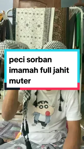peci sorban full jahit, imamah permanen #peci #pecisorban #peciimamah #pecisorbanpermanen 