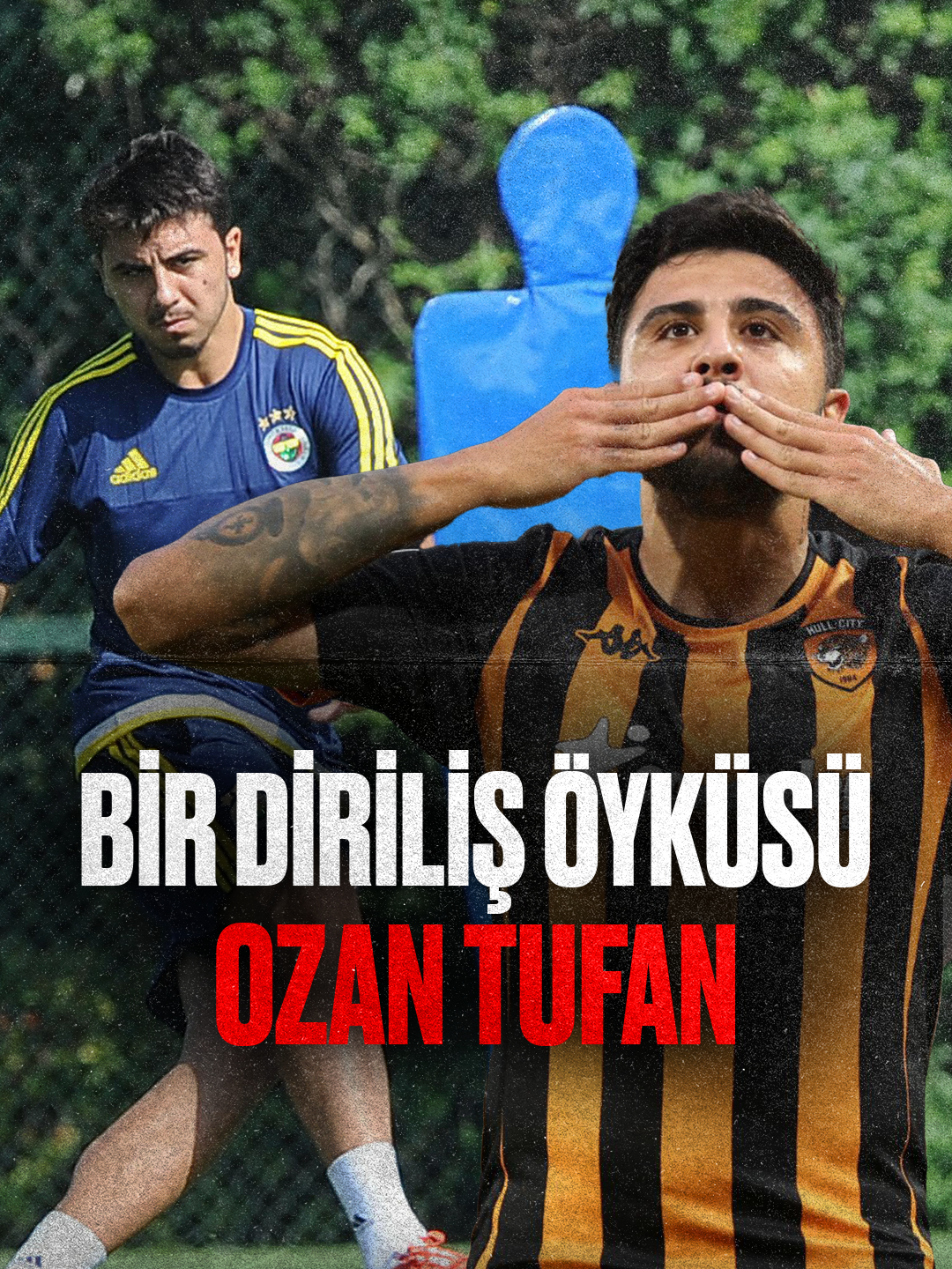 ✨ Bir diriliş öyküsü: Ozan Tufan. #gdhspor #ozantufan #fenerbahçe #hullcity #trabzonspor #süperlig