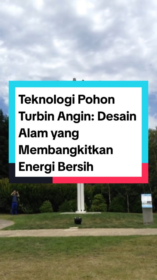 Teknologi Pohon Turbin Angin: Desain Alam yang Membangkitkan Energi Bersih. #PohonTurbinAngin #Teknologi #Energi #EnergiTerbarukan #fyp 