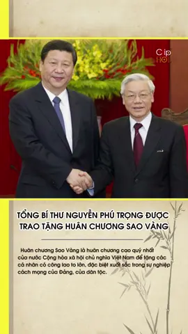 trao tặng huân chương sao vàng cho tổng bí thư Nguyễn Phú Trọng  #nguyenphutrong #thoisu #tintuc #xuhuontiktok 