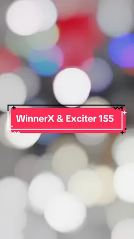 So sánh WinnerX & Exciter 155 #CapCut #xuhuong #thinhhanh #mtuanphuong #tiktokvietnam #xuhuongtiktok #fyp #ex #exciter155 #ex155 #yamaha #winnerx #winnerxv3 #winnerxabs 